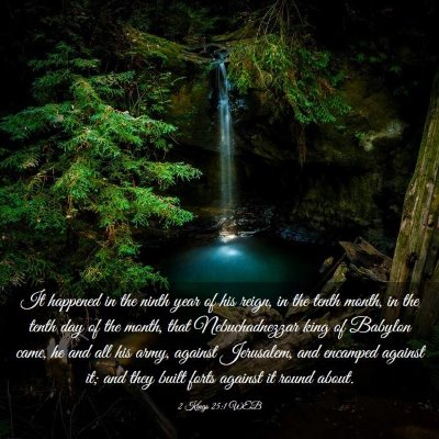 Picture 03 - 2 Kings 25:1 WEB - It happened in the ninth year of his reign, in - Bible Verse Picture