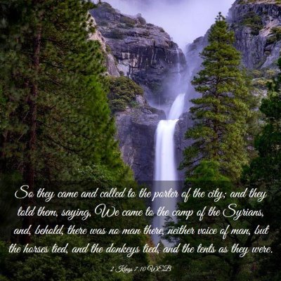 Picture 03 - 2 Kings 7:10 WEB - So they came and called to the porter of the - Bible Verse Picture