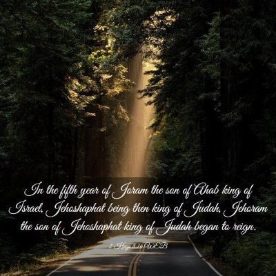 Picture 03 - 2 Kings 8:16 WEB - In the fifth year of Joram the son of Ahab king - Bible Verse Picture
