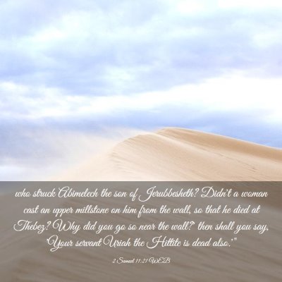 Picture 03 - 2 Samuel 11:21 WEB - who struck Abimelech the son of Jerubbesheth? - Bible Verse Picture