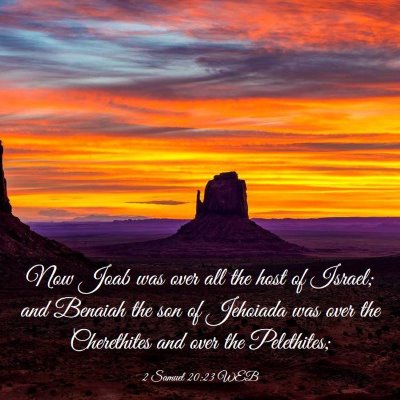 Picture 03 - 2 Samuel 20:23 WEB - Now Joab was over all the host of Israel; and - Bible Verse Picture