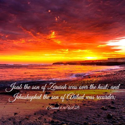 Picture 03 - 2 Samuel 8:16 WEB - Joab the son of Zeruiah was over the host; and - Bible Verse Picture