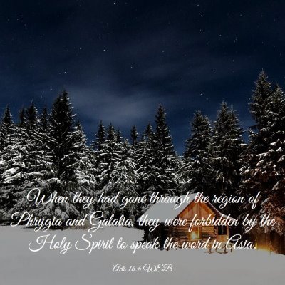 Picture 03 - Acts 16:6 WEB - When they had gone through the region of Phrygia - Bible Verse Picture