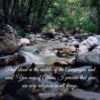 Picture 03 - Acts 17:22 WEB - Paul stood in the middle of the Areopagus, and - Bible Verse Picture