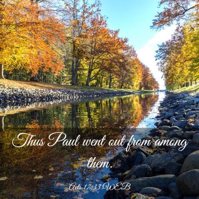Picture 03 - Acts 17:33 WEB - Thus Paul went out from among - Bible Verse Picture