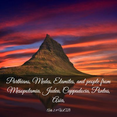 Picture 03 - Acts 2:9 WEB - Parthians, Medes, Elamites, and people from - Bible Verse Picture