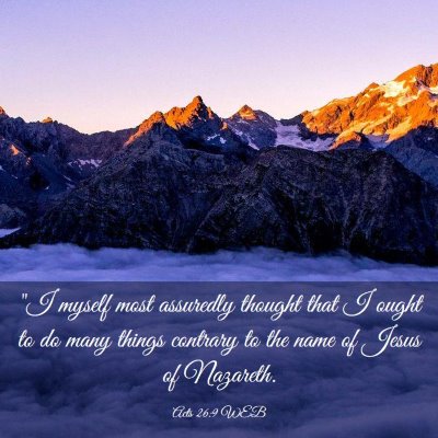 Picture 03 - Acts 26:9 WEB - 