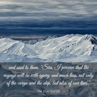 Picture 03 - Acts 27:10 WEB - and said to them, 