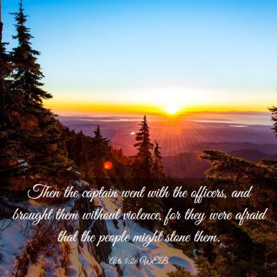 Picture 03 - Acts 5:26 WEB - Then the captain went with the officers, and - Bible Verse Picture