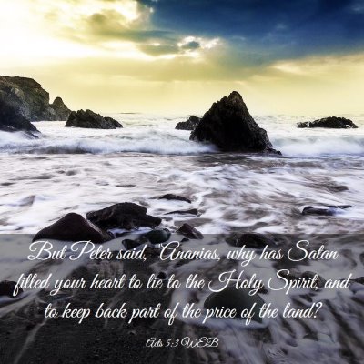 Picture 03 - Acts 5:3 WEB - But Peter said, 