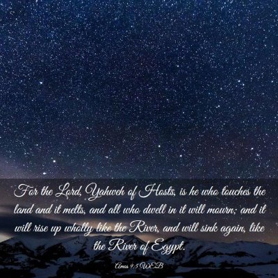Picture 03 - Amos 9:5 WEB - For the Lord, Yahweh of Hosts, is he who touches - Bible Verse Picture
