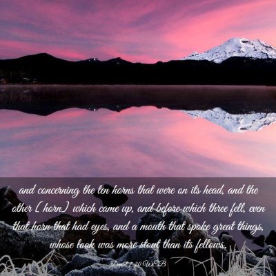 Picture 03 - Daniel 7:20 WEB - and concerning the ten horns that were on its - Bible Verse Picture