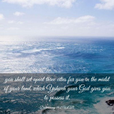 Picture 03 - Deuteronomy 19:2 WEB - you shall set apart three cities for you in the - Bible Verse Picture