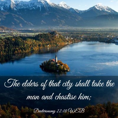Picture 03 - Deuteronomy 22:18 WEB - The elders of that city shall take the man and - Bible Verse Picture