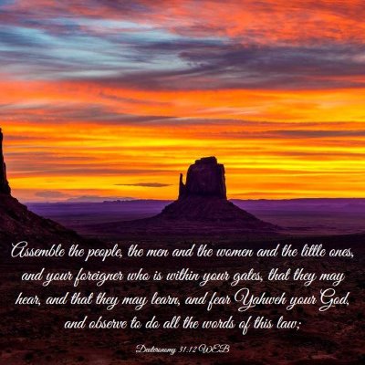 Picture 03 - Deuteronomy 31:12 WEB - Assemble the people, the men and the women and - Bible Verse Picture