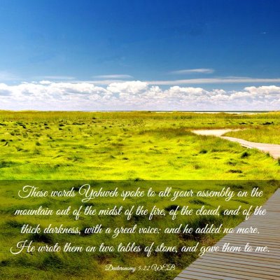 Picture 03 - Deuteronomy 5:22 WEB - These words Yahweh spoke to all your assembly on - Bible Verse Picture