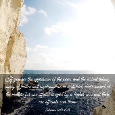 Picture 03 - Ecclesiastes 5:8 WEB - If you see the oppression of the poor, and the - Bible Verse Picture