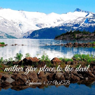 Picture 03 - Ephesians 4:27 WEB - neither give place to the - Bible Verse Picture