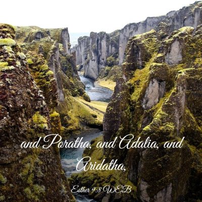 Picture 03 - Esther 9:8 WEB - and Poratha, and Adalia, and - Bible Verse Picture