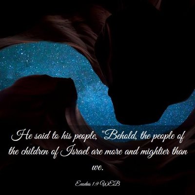 Picture 03 - Exodus 1:9 WEB - He said to his people, 
