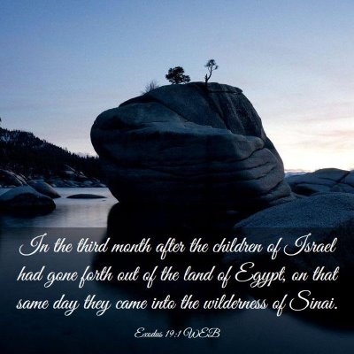 Picture 03 - Exodus 19:1 WEB - In the third month after the children of Israel - Bible Verse Picture