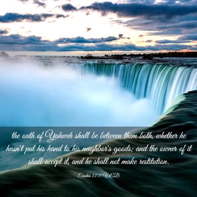 Picture 03 - Exodus 22:11 WEB - the oath of Yahweh shall be between them both, - Bible Verse Picture