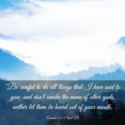 Picture 03 - Exodus 23:13 WEB - 