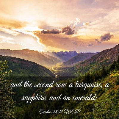 Picture 03 - Exodus 28:18 WEB - and the second row a turquoise, a sapphire, and - Bible Verse Picture