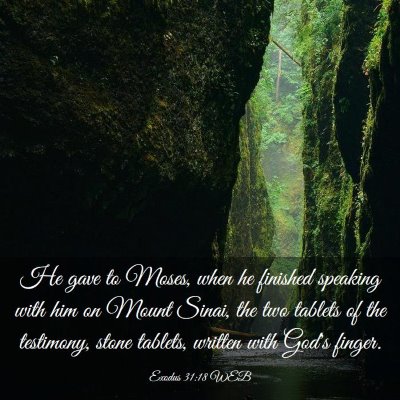 Picture 03 - Exodus 31:18 WEB - He gave to Moses, when he finished speaking with - Bible Verse Picture