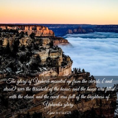 Picture 03 - Ezekiel 10:4 WEB - The glory of Yahweh mounted up from the cherub, - Bible Verse Picture
