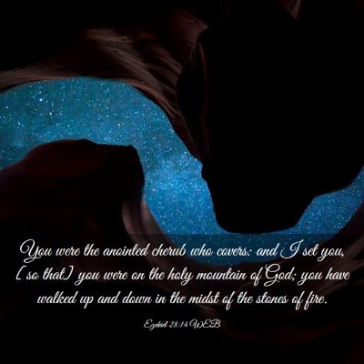 Picture 03 - Ezekiel 28:14 WEB - You were the anointed cherub who covers: and I - Bible Verse Picture