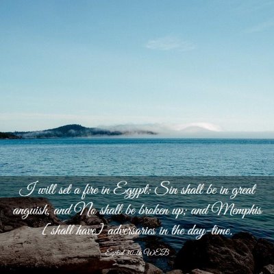 Picture 03 - Ezekiel 30:16 WEB - I will set a fire in Egypt: Sin shall be in great - Bible Verse Picture