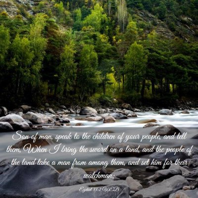 Picture 03 - Ezekiel 33:2 WEB - Son of man, speak to the children of your people, - Bible Verse Picture