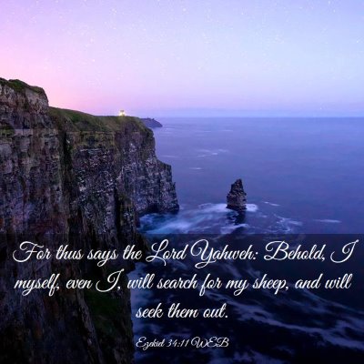 Picture 03 - Ezekiel 34:11 WEB - For thus says the Lord Yahweh: Behold, I myself, - Bible Verse Picture
