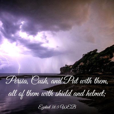 Picture 03 - Ezekiel 38:5 WEB - Persia, Cush, and Put with them, all of them with - Bible Verse Picture