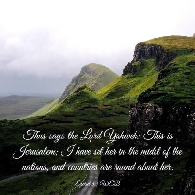 Picture 03 - Ezekiel 5:5 WEB - Thus says the Lord Yahweh: This is Jerusalem; I - Bible Verse Picture
