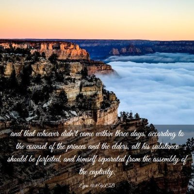 Picture 03 - Ezra 10:8 WEB - and that whoever didn't come within three days, - Bible Verse Picture