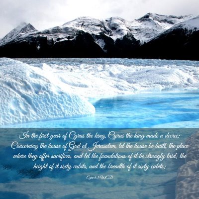 Picture 03 - Ezra 6:3 WEB - In the first year of Cyrus the king, Cyrus the - Bible Verse Picture