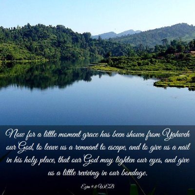 Picture 03 - Ezra 9:8 WEB - Now for a little moment grace has been shown from - Bible Verse Picture