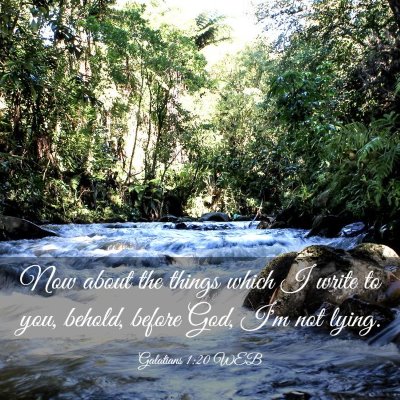 Picture 03 - Galatians 1:20 WEB - Now about the things which I write to you, - Bible Verse Picture