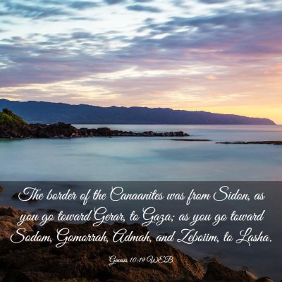 Picture 03 - Genesis 10:19 WEB - The border of the Canaanites was from Sidon, as - Bible Verse Picture