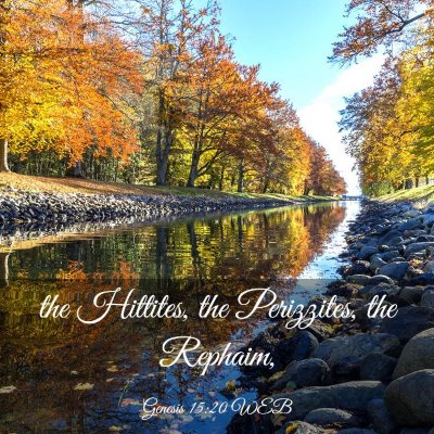 Picture 03 - Genesis 15:20 WEB - the Hittites, the Perizzites, the - Bible Verse Picture