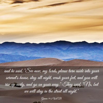 Picture 03 - Genesis 19:2 WEB - and he said, 