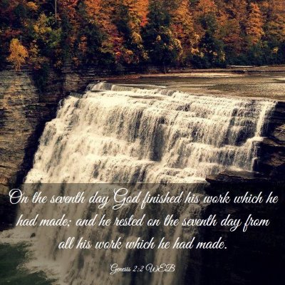 Picture 03 - Genesis 2:2 WEB - On the seventh day God finished his work which he - Bible Verse Picture