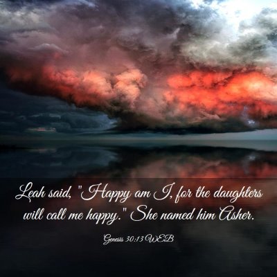 Picture 03 - Genesis 30:13 WEB - Leah said, 