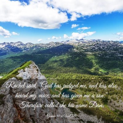 Picture 03 - Genesis 30:6 WEB - Rachel said, 