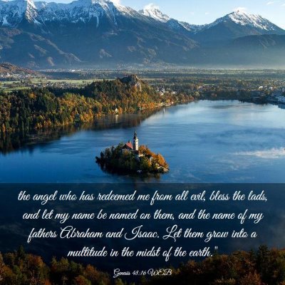 Picture 03 - Genesis 48:16 WEB - the angel who has redeemed me from all evil, - Bible Verse Picture