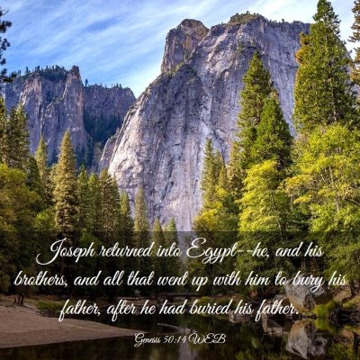Picture 03 - Genesis 50:14 WEB - Joseph returned into Egypt--he, and his brothers, - Bible Verse Picture