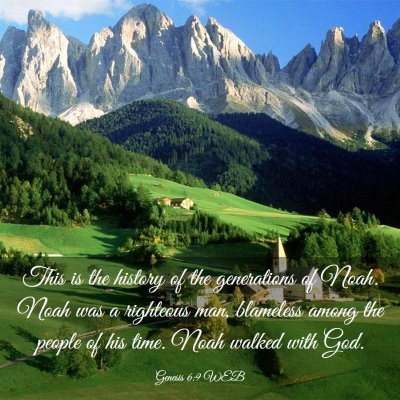 Picture 03 - Genesis 6:9 WEB - This is the history of the generations of Noah. - Bible Verse Picture