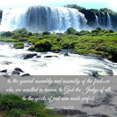 Picture 03 - Hebrews 12:23 WEB - to the general assembly and assembly of the - Bible Verse Picture